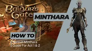 How To Recruit Minthara Guide in Baldur's Gate 3 (Latest Patch 2024)