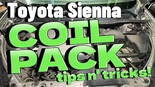 Toyota Sienna Coil Pack How to Tips & Tricks MUST WATCH!