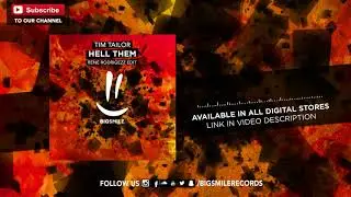 Tim Tailor - Hell Them (Rene Rodrigezz Edit)