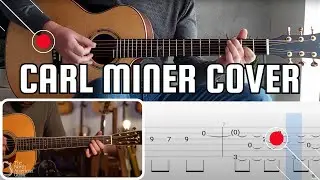 Dowina Master Series Cocobolo - CARL MINER Acoustic guitar cover with TABS #dowinaguitars