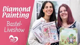 Diamond-Painting - Bastel-Liveshow (30.05.2023)