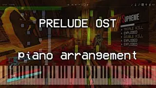 (Synthesia) ULTRAKILL - All Prelude OST (Piano Arrangement)