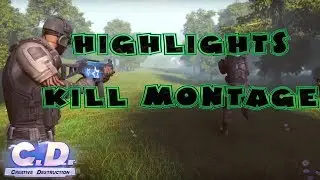 Kill Montage - Creative Destruction