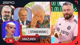MAZUREK & STANOWSKI #18: HOŁOWNIA, TARCZA WSCHÓD, TWOJA STARA W TVP
