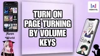 How To Turn On Page Turning By Volume Keys On Webnovel App