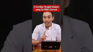 5 Cemilah Tengah Malam yang Ga Bikin Gemuk