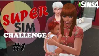 ⚡The Sims 4 Super Sim Challenge: Episode 1 - Hitting those Baby Milestones!