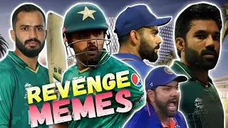 Pak Vs Ind | Revenge Memes