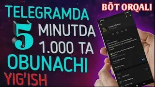 Telegram kanalga odam kopaytirish | Telegram kanalga nakrutka urish | Kanalga aktiv obunachi yigish