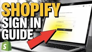 How to Sign In to Your Shopify Admin Panel – Easy Guide