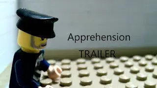 Apprehension - official trailer (Lego Stop Motion)