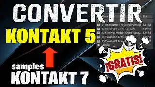 Convert samples from KONTAKT 7 to KONTAKT 5 🥳 🎹 Easy!