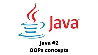 Java #2 OOPs concept