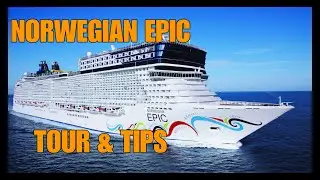 Norwegian Epic cruise ship tour and tips Ncl