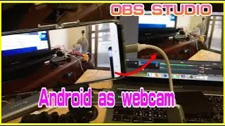 Android phone as USB WEBCAM for OBS Studio with facebook live stream