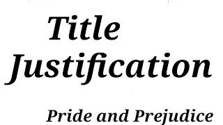 Justification of Title of Pride and Prejudice