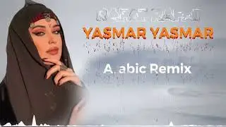 Yasmar Yasmar |  - Arabic Remix