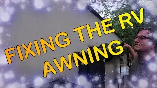How To Fix A Detached RV Awning Rail
