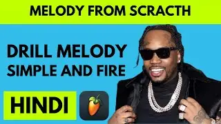 SIMPLE AND FIRE DRILL MELODY | FLSTUDIO HINDI