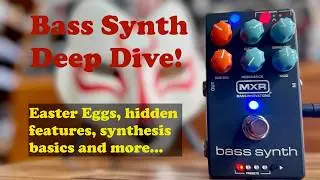 Understanding the MXR Bass Synth - Sound Design for Bassists bonus episode!