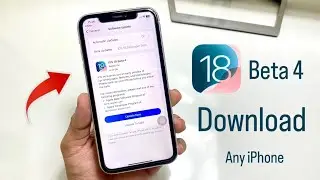 How to Download & Install iOS 18 Beta 4 on any iPhone