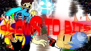 FNF X LWP X TIGK DEVS | VS BON, TOM, ILPA & STEAR | BLOWN TO BITS