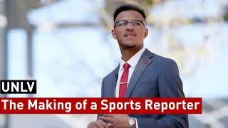UNLV Made Me a Sports Reporter