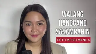 WALANG HANGGANG SASAMBAHIN