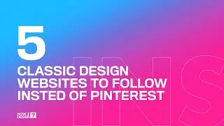 Top 5 classic websites instead of Pinterest for inspiration