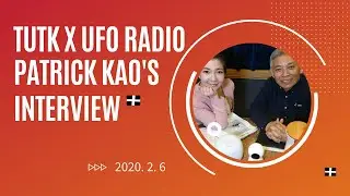 UFO Radio Interview_CEO Patrick Kao