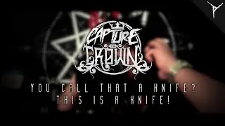 "You Call That A Knife? This Is A Knife!" - Capture (Cover)