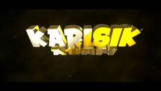 NDNV-Karisik Adam İçin İntro!!!