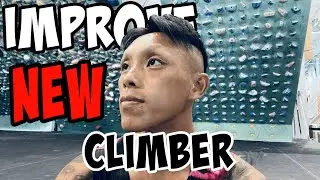 Why You're NOT Improving As A NEW Climber