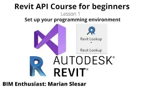 Revit API Course for beginners | Lesson 1 | Set up your coding environment