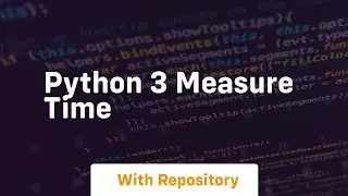 python 3 measure time