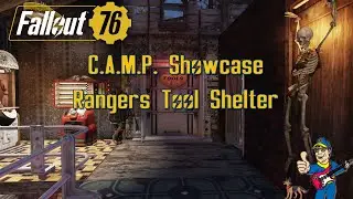 Fallout 76 C.A.M.P. Showcase Rangers Tool Shelter
