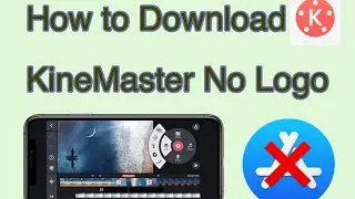 របៀប Download KineMaster មិនជាប់ Logo KineMaster ✅