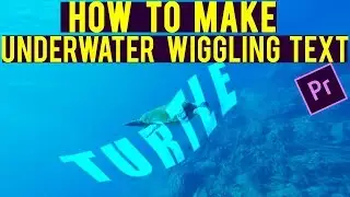 How to create an underwater text in  Adobe Premiere Pro