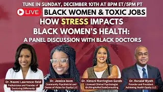 How Stress Impacts Black Women's Health: Black Women & Toxic Jobs #blackwomen #blackhealth