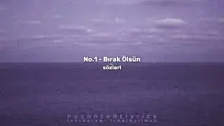 No.1 - Bırak Ölsün (Sözleri)