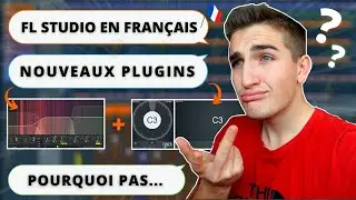 Nouvelle version FL Studio : ce qu'il faut retenir ! (Résumé FL Studio 20.8)