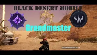 Black Desert Mobile - A day in Black Sun &  Nightmare😃🔥(Grandmaster)