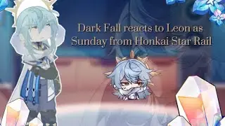 ⋆🐾°Dark fall react to Leon as Sunday⋆🐾° | 2x | eng⋆. 𐙚 ˚⋆౨ৎ˚⟡˖ only part💔