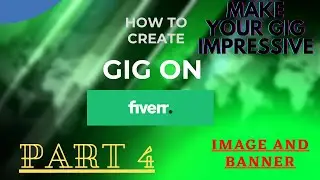 How to Create Fiverr GIG Image - Fiverr GIG Banner