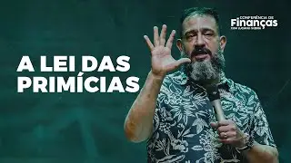 A Lei das Primícias // Luciano Subirá