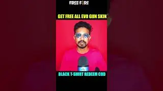 FREE ALL EVO GUN SKIN & BLACK T-SHIRT REDEEM CODE 