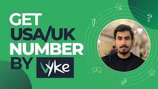 How to get USA/UK Phone Number using Vyke | Easy Step-by-Step Guide 2024