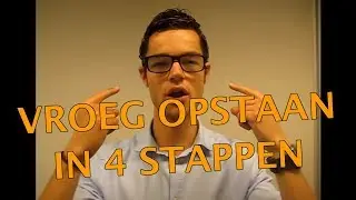 Vroeg opstaan in 4 stappen - Productiviteit