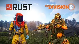 Сначала RUST, потом DIVISION 2