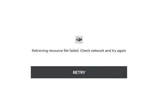 Retrieving resource file failed. Check network and try again DJI fly app not installing, not working